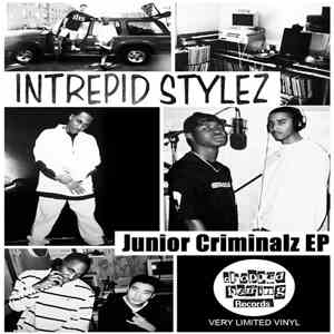 Intrepid Stylez - Junior Criminalz EP mp3 album