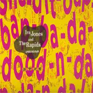 Ira Jones And The Rapids - Jungle Jack Dash mp3 album