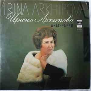 Irina Arkhipova - Arias mp3 album