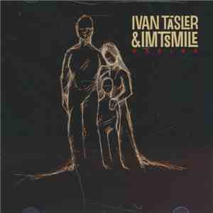 Ivan Tásler & IMT Smile - Rodina mp3 album