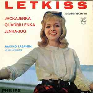 Jaakko Lasanen Et Son Orchestre - Letkiss mp3 album
