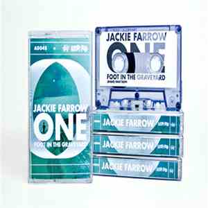 Jackie Farrow - One Foot In The Graveyard mp3 album