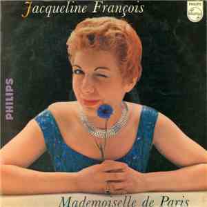 Jacqueline François - Mademoiselle De Paris mp3 album