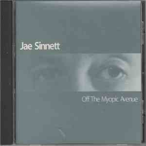 Jae Sinnett - Off The Myopic Avenue mp3 album