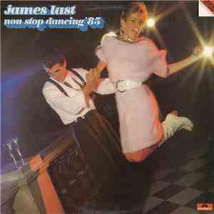 James Last - Non Stop Dancing '85 mp3 album