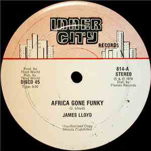 James Lloyd - Africa Gone Funky / You And I mp3 album