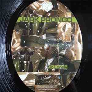 Jark Prongo - So Lonely mp3 album