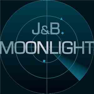 J&B - Moonlight mp3 album
