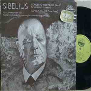 Jean Sibelius - Concerto In D Minor For Violin And Orchestra, Op. 47 / Tapiola, Op. 112 (Tone Poem) mp3 album