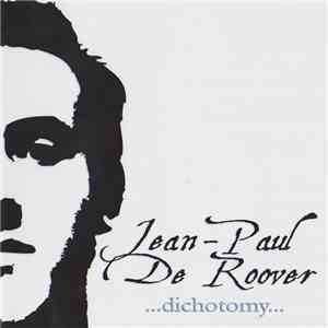 Jean-Paul De Roover - Dichotomy mp3 album