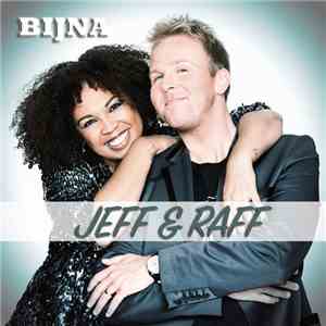Jeff & Raff - Bijna mp3 album