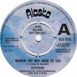 Jefferson  - Workin' My Way Back To You / Baby You've Got Everything I Need mp3 album
