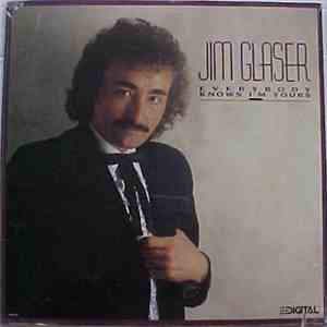 Jim Glaser - Everybody Knows I'm Yours mp3 album