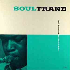 John Coltrane With Red Garland - Soultrane mp3 album