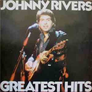 Johnny Rivers - Greatest Hits mp3 album