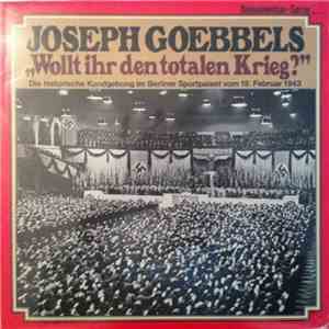 Joseph Goebbels - "Wollt Ihr Den Totalen Krieg?" mp3 album