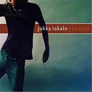 Jukka Takalo - Yks Tarja mp3 album