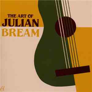 Julian Bream - The Art Of Julian Bream mp3 album