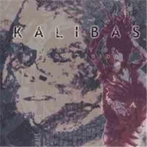 Kalibas - Product Of Hard Living mp3 album