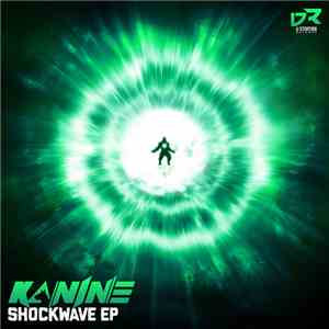 Kanine  - Shockwave EP mp3 album