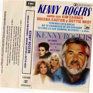 Kenny Rogers Canta Con Kim Carnes, Sheena Easton Y Dottie West - Duets mp3 album