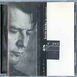 Kevin Burke  - In Concert mp3 album
