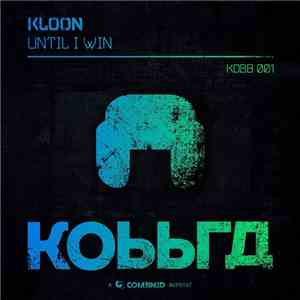 Kloon - Until I Win mp3 album