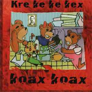 Kre Ke Ke Kex Koax Koax - Kre Ke Ke Kex Koax Koax mp3 album