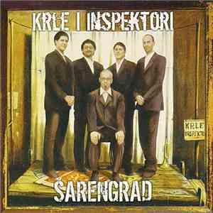 Krle I Inspektori - Šarengrad mp3 album