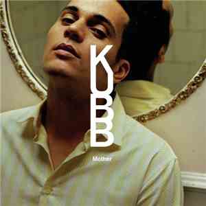 Kubb - Mother mp3 album