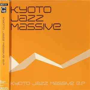 Kyoto Jazz Massive - KJM EP mp3 album