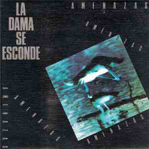 La Dama Se Esconde - Amenazas mp3 album