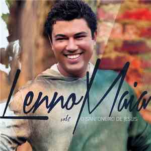 Lenno Maia - O Sanfoneiro De Jesus mp3 album