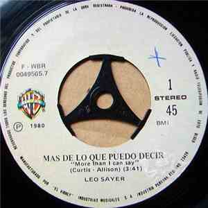 Leo Sayer - Mas De Lo Que Puedo Decir = More Than I Can Say mp3 album