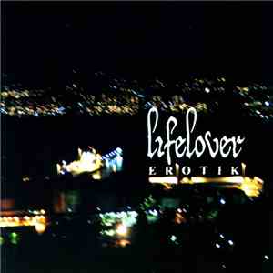Lifelover - Erotik mp3 album