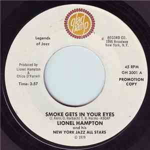 Lionel Hampton And His New York Jazz All Stars - Smoke Gets In Your Eyes / Matilda mp3 album