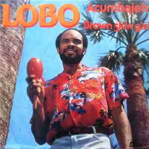 Lobo - Acumbajeh / Brown Skin Girl mp3 album