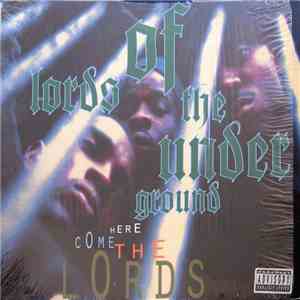 Lords Of The Underground - Here Come The Lords mp3 album