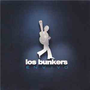 Los Bunkers - En Vivo mp3 album
