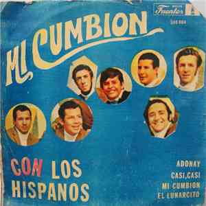 Los Hispanos - Mi Cumbion mp3 album