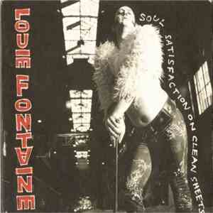Louie Fontaine - Soul Satisfaction On Clean Sheets mp3 album