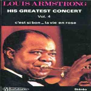 Louis Armstrong - His Greatest Concert - New York, 16 Octobre 1957 - Vol. 4 mp3 album