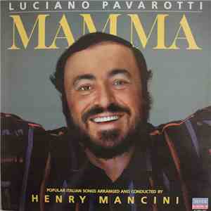 Luciano Pavarotti / Henry Mancini - Mamma mp3 album