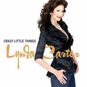 Lynda Carter - Crazy Little Things mp3 album