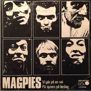 Magpies  - Vi Går På En Vei / På Sju'ern På Lørdag mp3 album