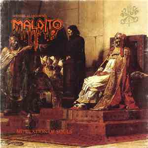 Manuel Alarcon's Maldito - Mutilation Of Souls mp3 album