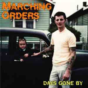 Marching Orders - Days Gone By mp3 album