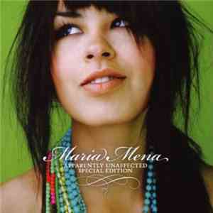 Maria Mena - Apparently Unaffected (Special Edition) mp3 album