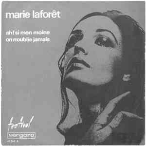 Marie Laforêt - Ah! Si Mon Moine / On N'oublie Jamais mp3 album