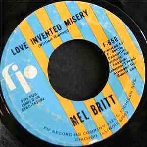 Mel Britt - Love Invented Misery / She'll Come Running Back mp3 album